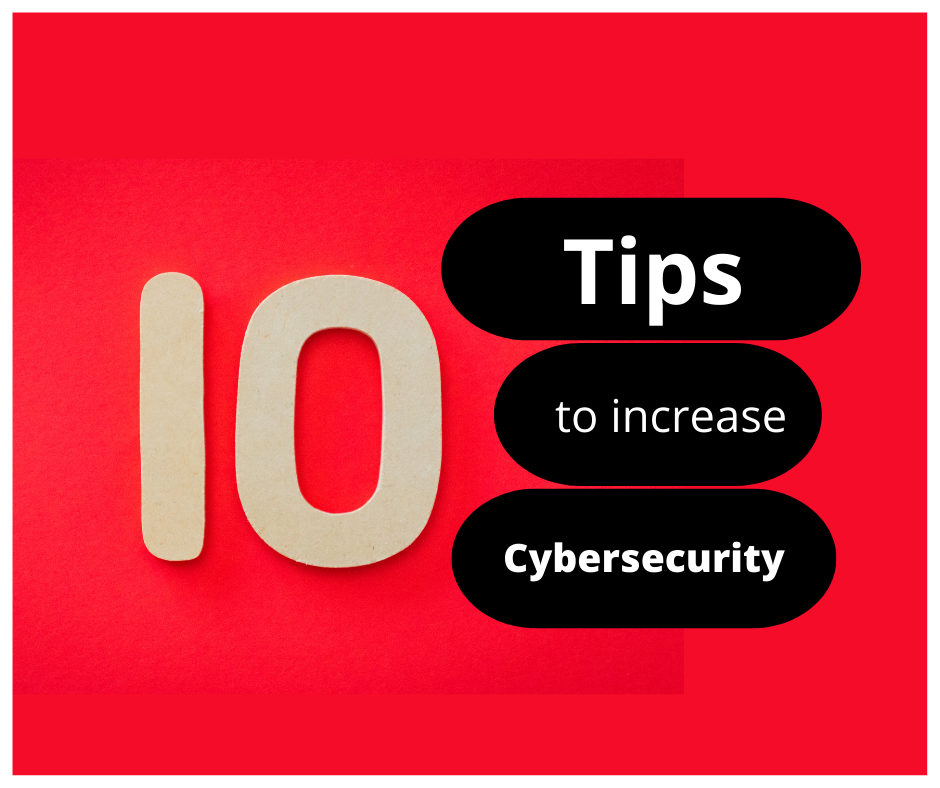tips to increase cybersecurity