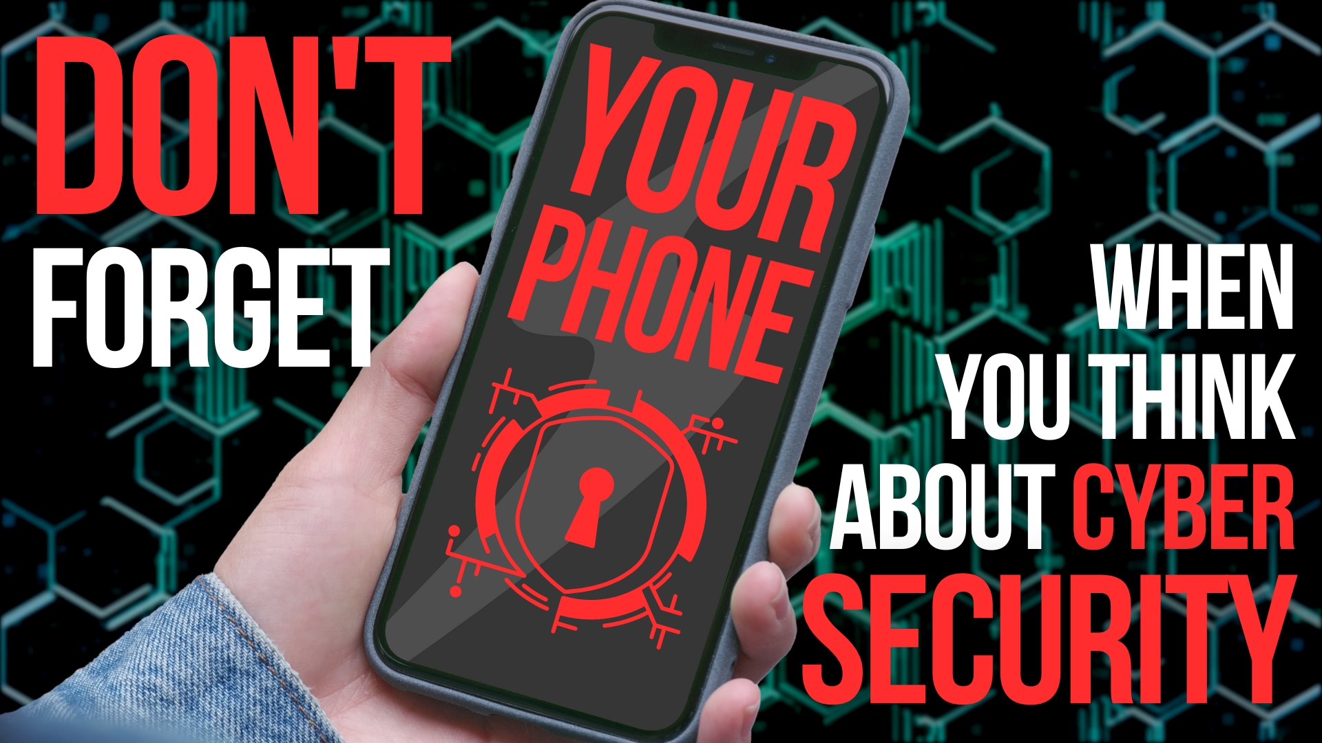 Mobile Phone Cybersecurity