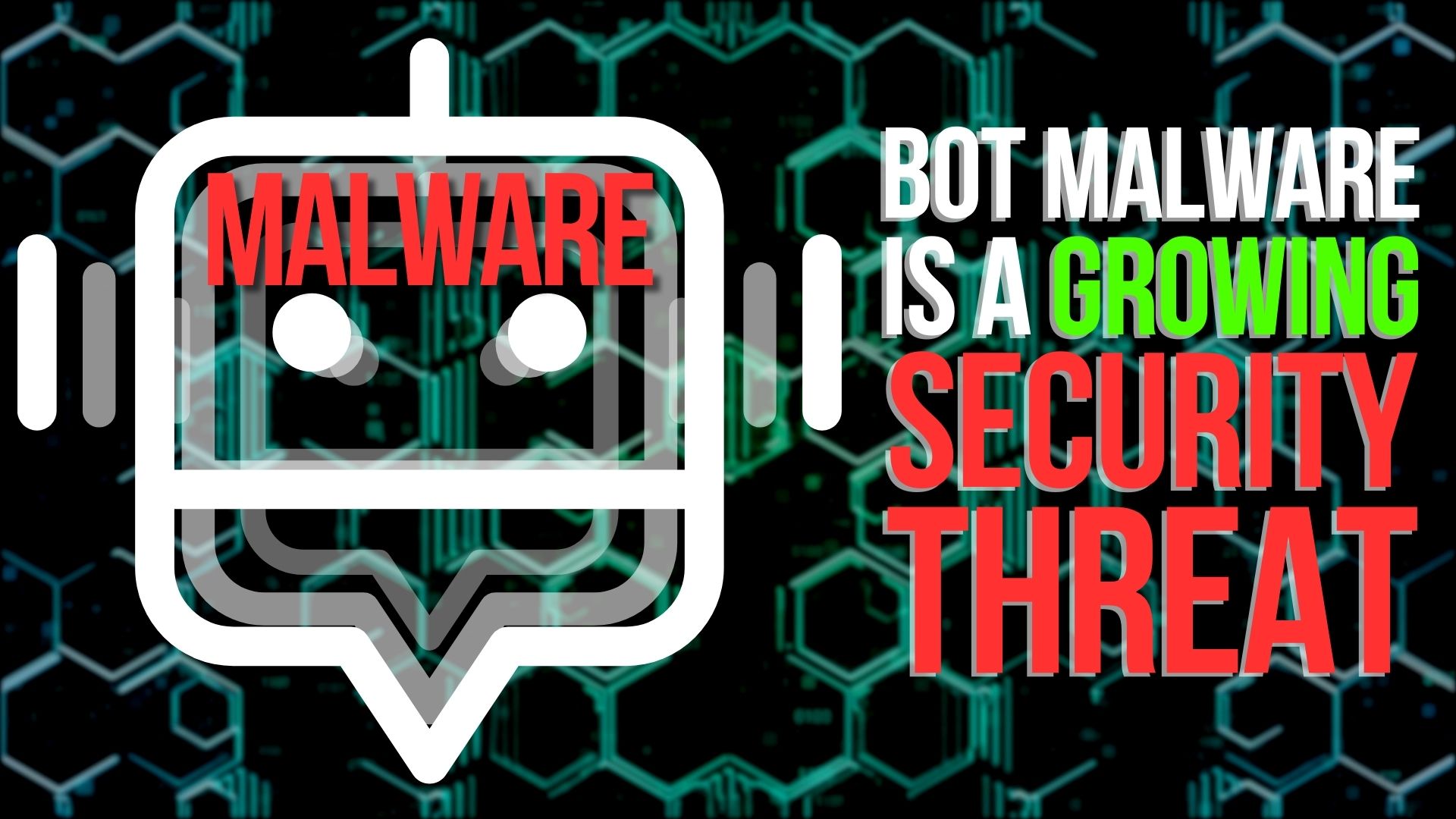 Bot malware