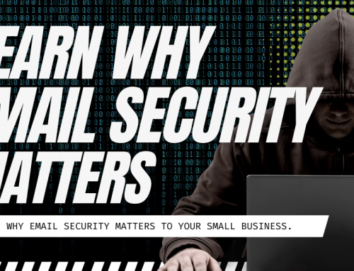 Why Email Security Matters to Your Small Business.