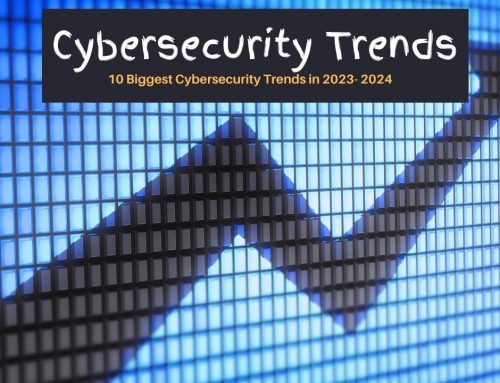 10 Biggest Cybersecurity Trends