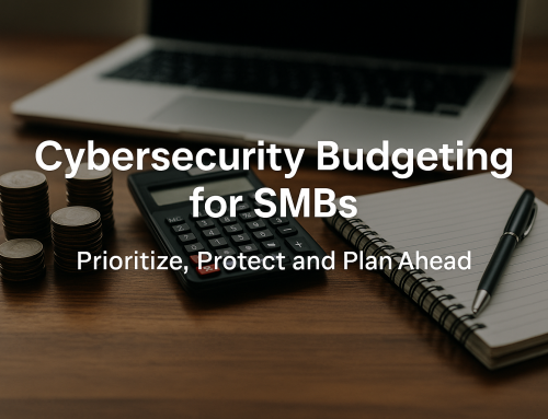 Cybersecurity Budgeting for SMBs: How to Prioritize, Phase, and Afford What Matters