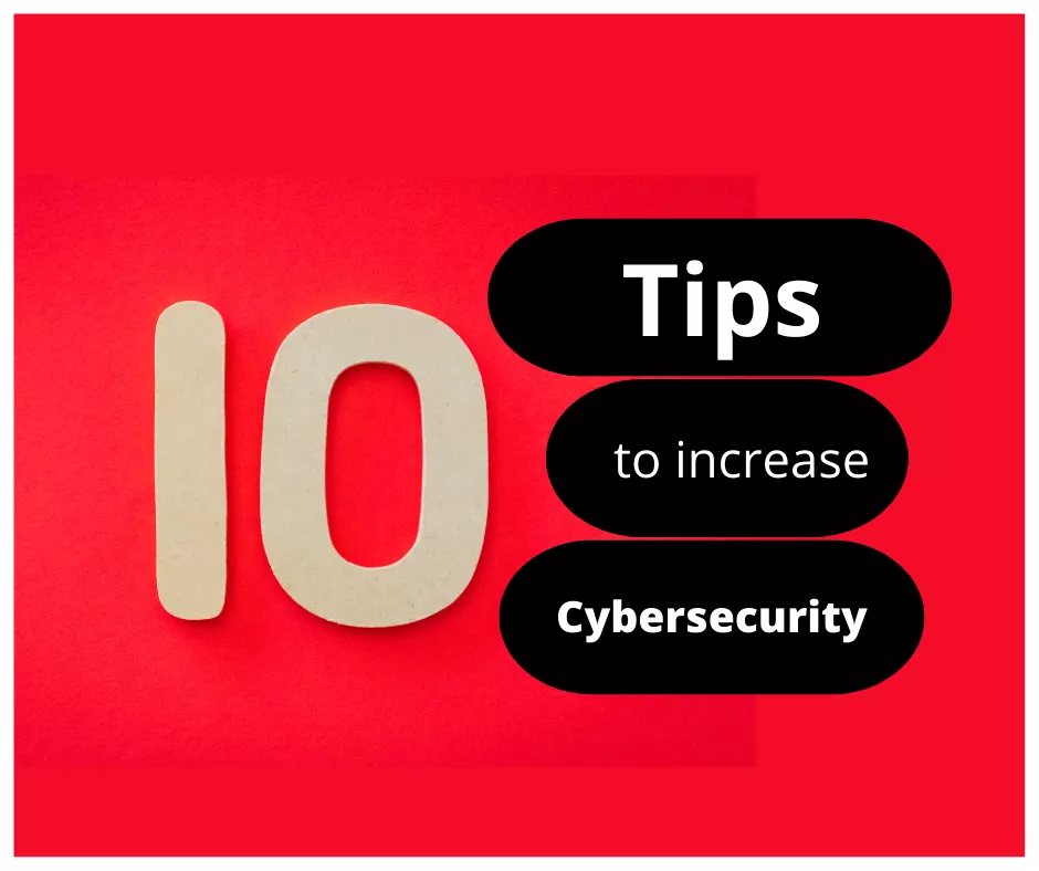 tips to increase cybersecurity