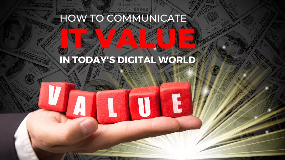 key components of IT value