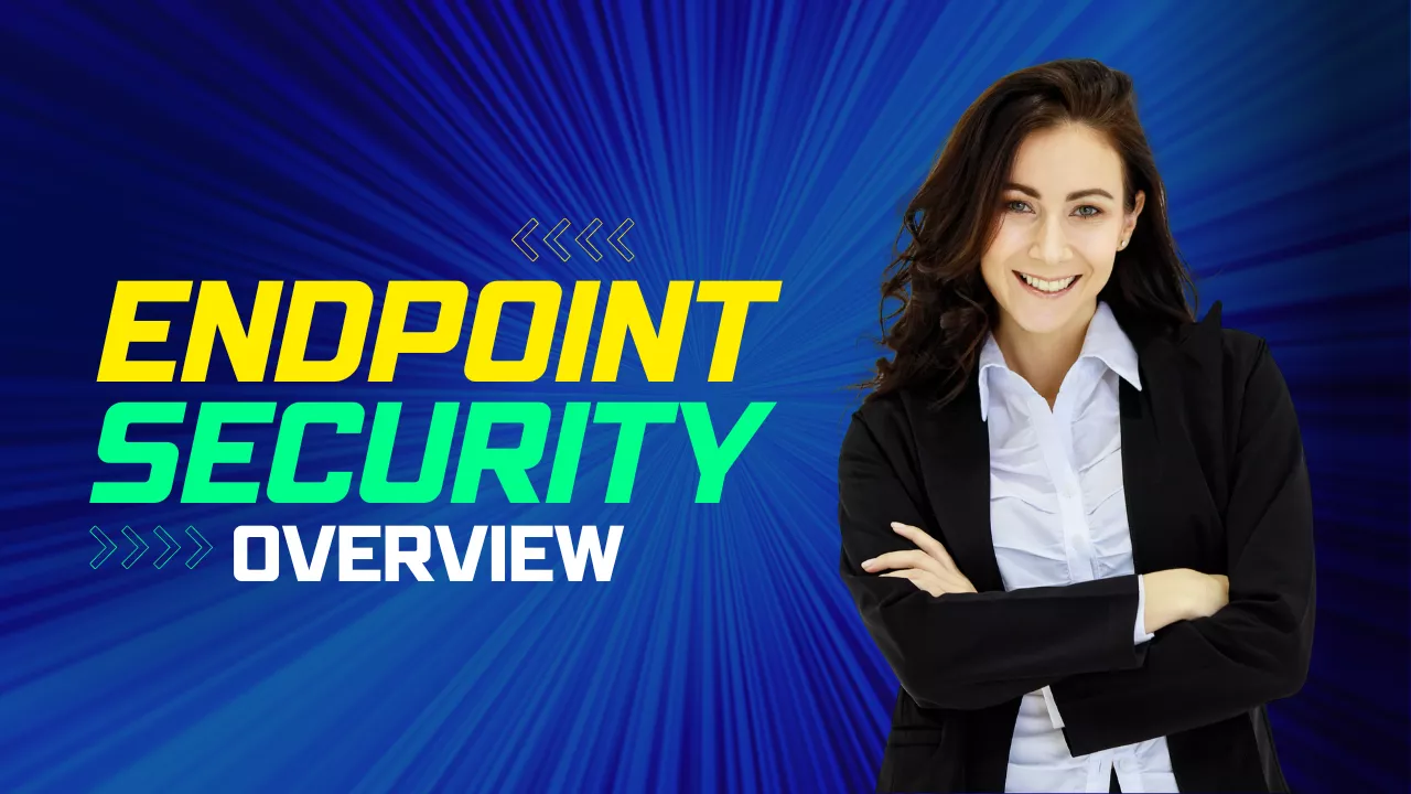 What is endpoint security