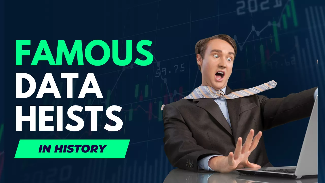 Data Heists